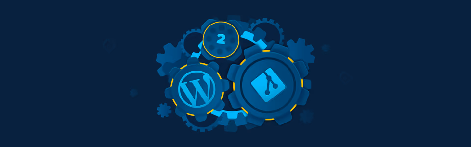 Using Git with WordPress — Part 2