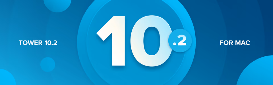 Tower 10.2 for Mac — A New Onboarding Experience